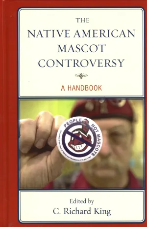 The Native American Mascot Controversy